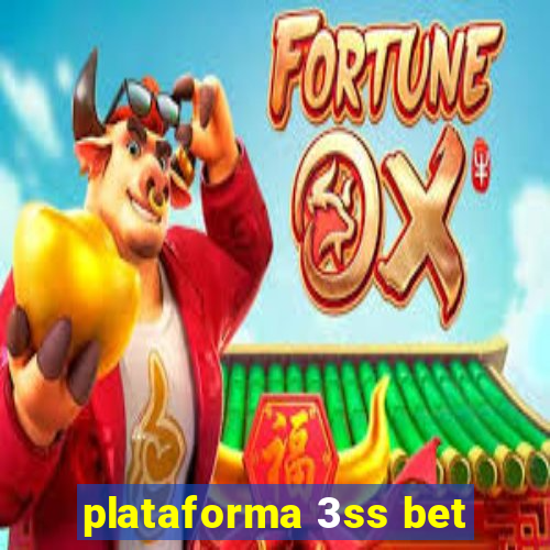 plataforma 3ss bet